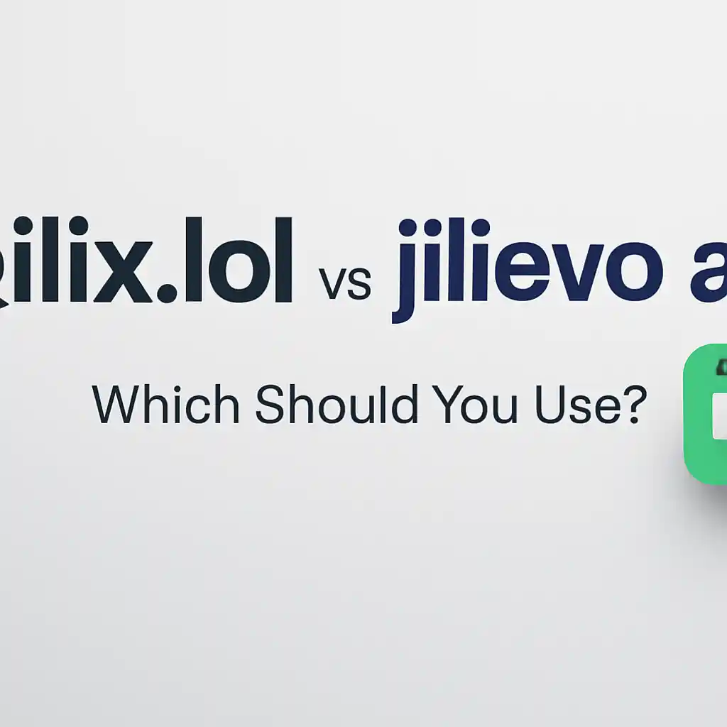 jilix.lol vs jilievo apk: Which Should You Use?